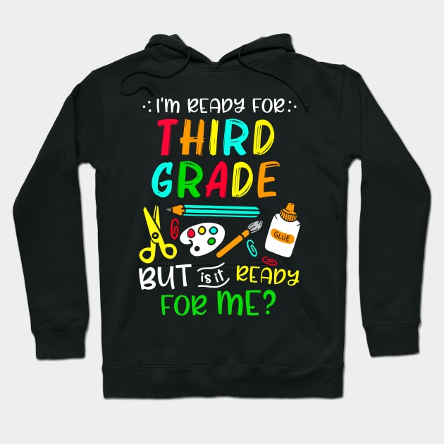 Back To School Ready For Third Grade First Day Of School Hoodie by cogemma.art